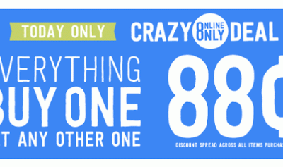 Buy One Get One for $0.88 at Crazy 8!