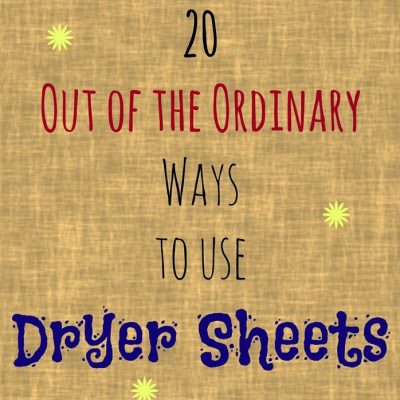 Out of the Ordinary Ways to Use Dryer Sheets