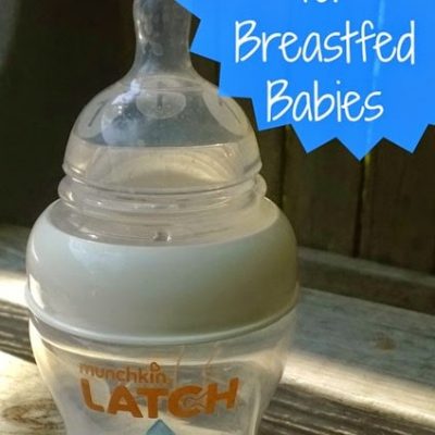 Munchkin’s LATCH Bottles for Breastfed Babies
