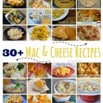 Over 30 Mac & Cheese Recipes