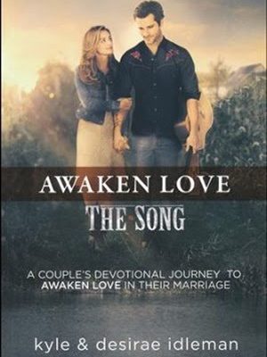 Awaken Love The Song Devotional