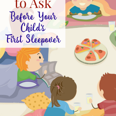 Questions to Ask Before Your Child’s First Sleepover