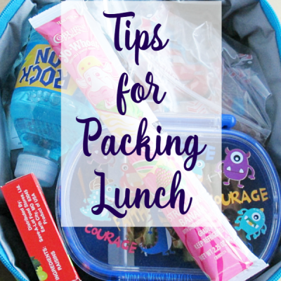 3 Tips for Packing Lunch