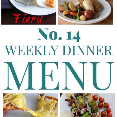 Weekly Dinner Menu #14
