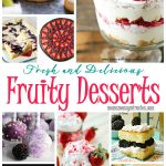 Fresh & Delicious Fruity Desserts