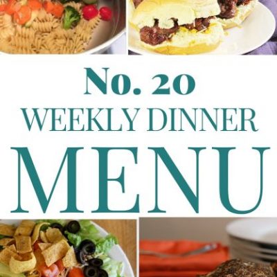 Weekly Dinner Menu #20