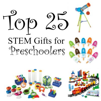Top 25 STEM Gifts for Preschoolers
