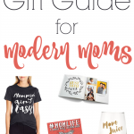 Mother's Day Gift Guide for Modern Moms